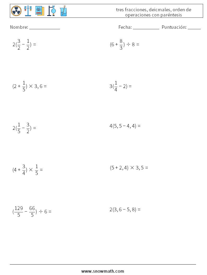(10) tres fracciones, deicmales, orden de operaciones con paréntesis Hojas de trabajo de matemáticas 8