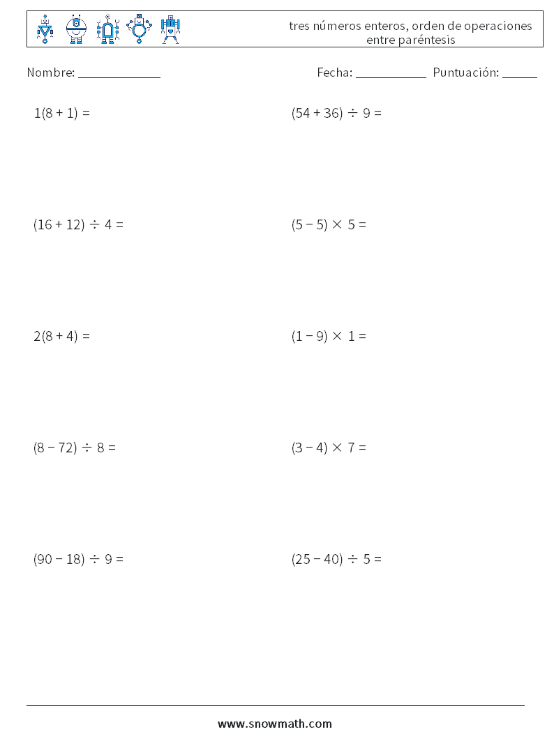 (10) tres números enteros, orden de operaciones entre paréntesis Hojas de trabajo de matemáticas 3