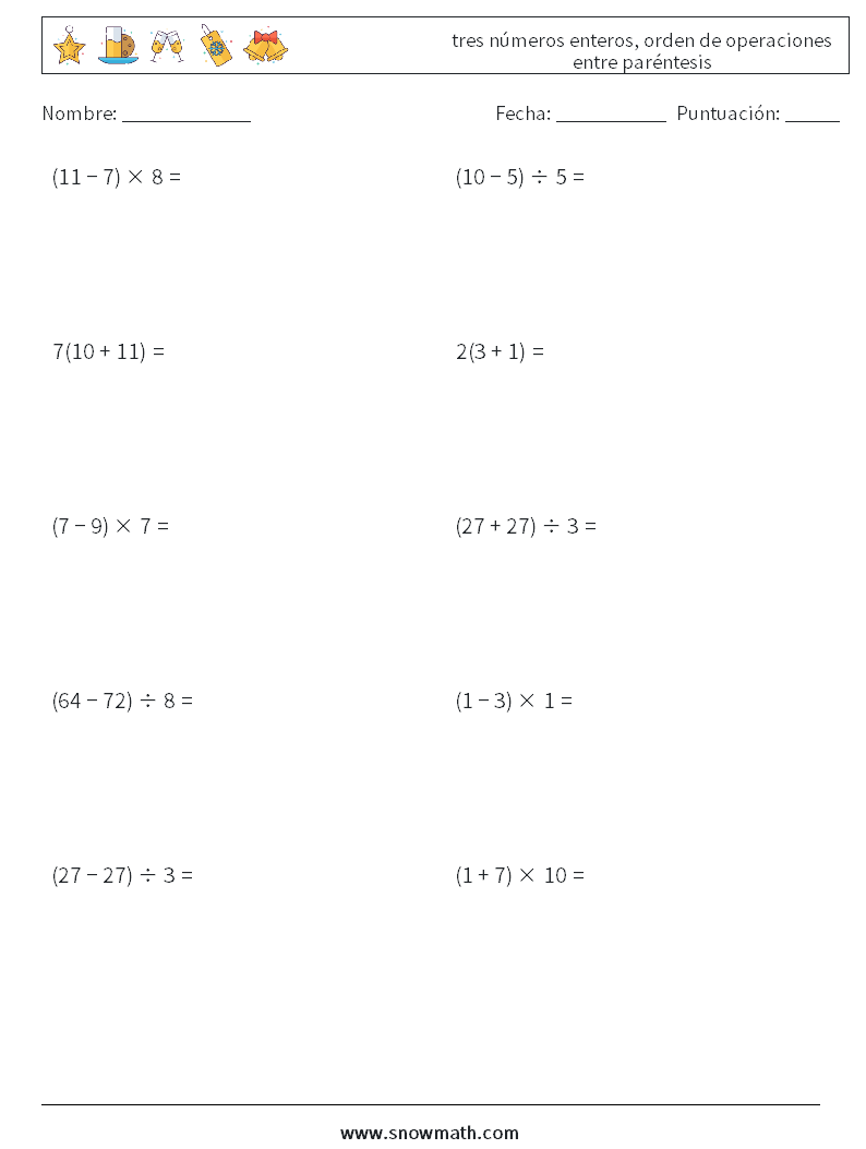 (10) tres números enteros, orden de operaciones entre paréntesis Hojas de trabajo de matemáticas 8