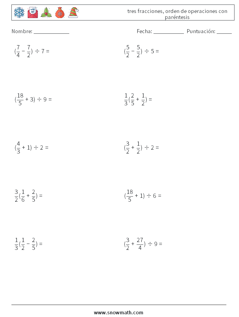 (10) tres fracciones, orden de operaciones con paréntesis Hojas de trabajo de matemáticas 10