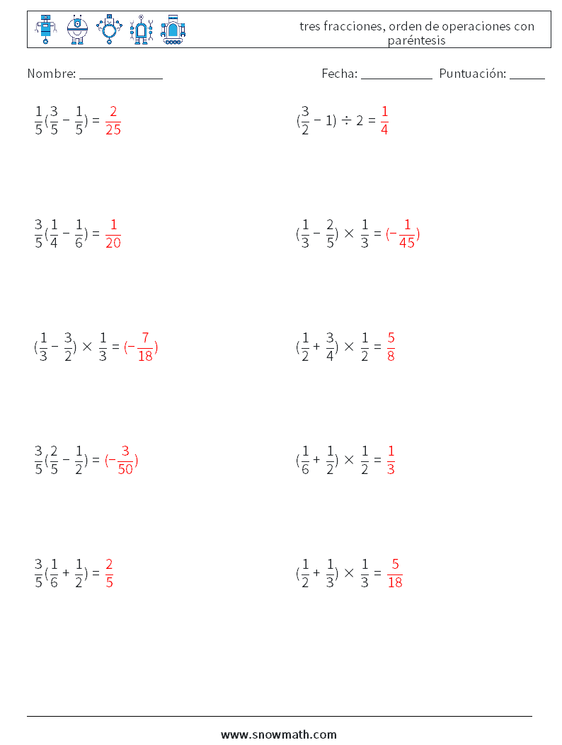 (10) tres fracciones, orden de operaciones con paréntesis Hojas de trabajo de matemáticas 15 Pregunta, respuesta