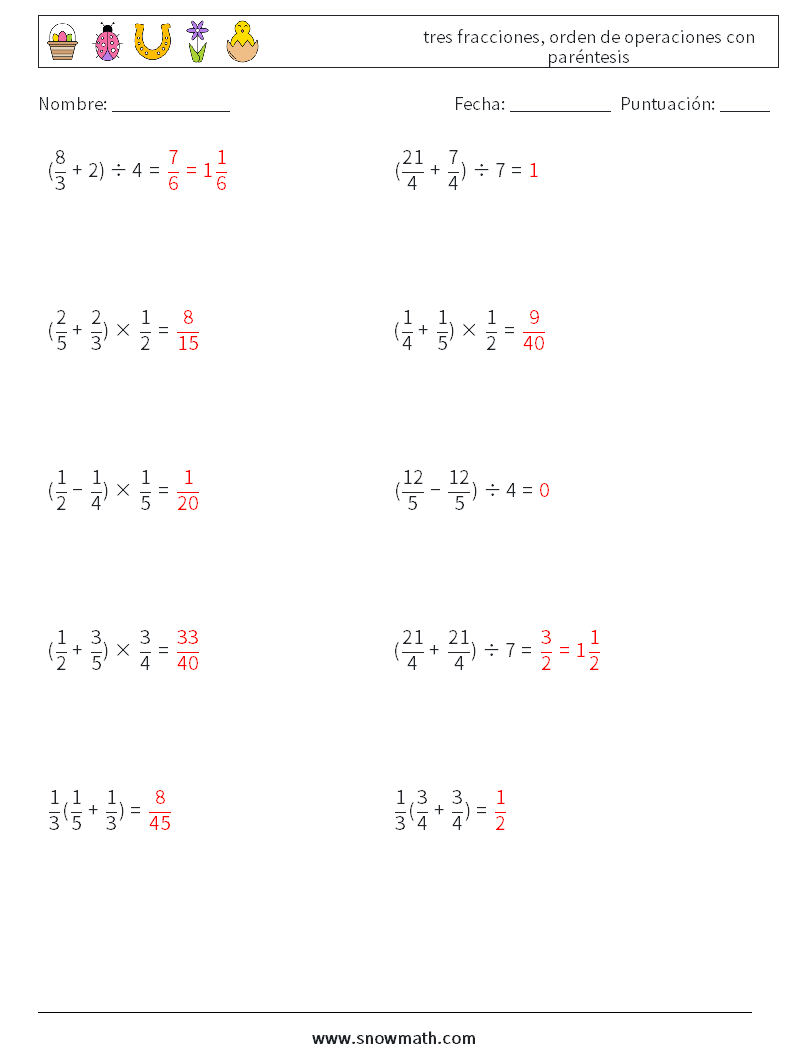 (10) tres fracciones, orden de operaciones con paréntesis Hojas de trabajo de matemáticas 1 Pregunta, respuesta