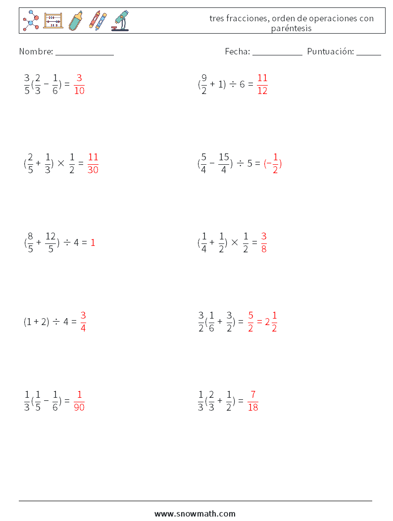 (10) tres fracciones, orden de operaciones con paréntesis Hojas de trabajo de matemáticas 6 Pregunta, respuesta