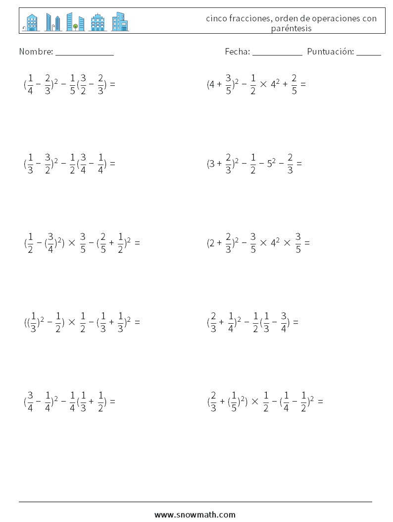 (10) cinco fracciones, orden de operaciones con paréntesis Hojas de trabajo de matemáticas 11