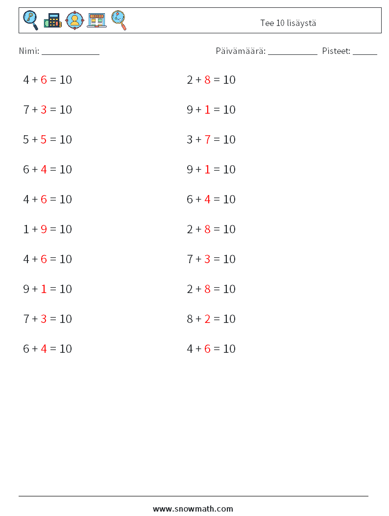 (20) Tee 10 lisäystä Matematiikan laskentataulukot 5 Kysymys, vastaus