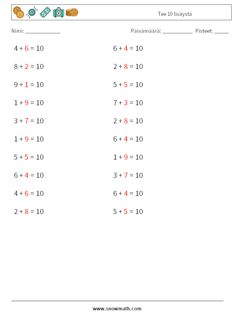 (20) Tee 10 lisäystä Matematiikan laskentataulukot 9 Kysymys, vastaus