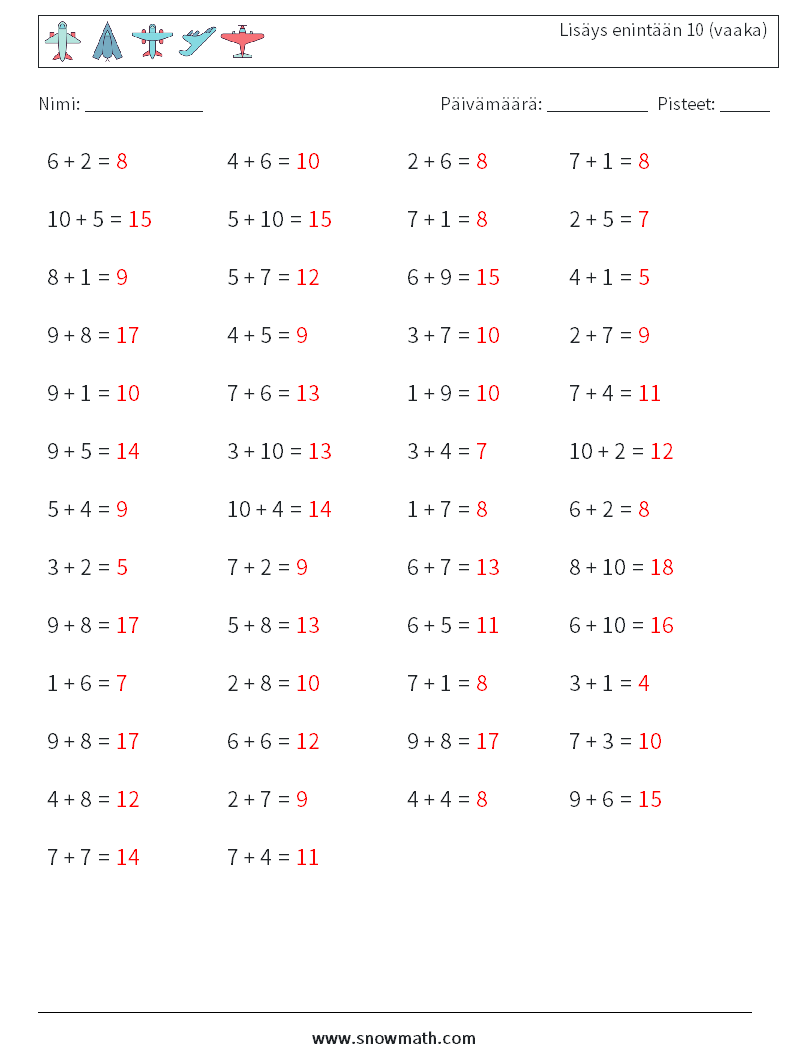 (50) Lisäys enintään 10 (vaaka) Matematiikan laskentataulukot 1 Kysymys, vastaus