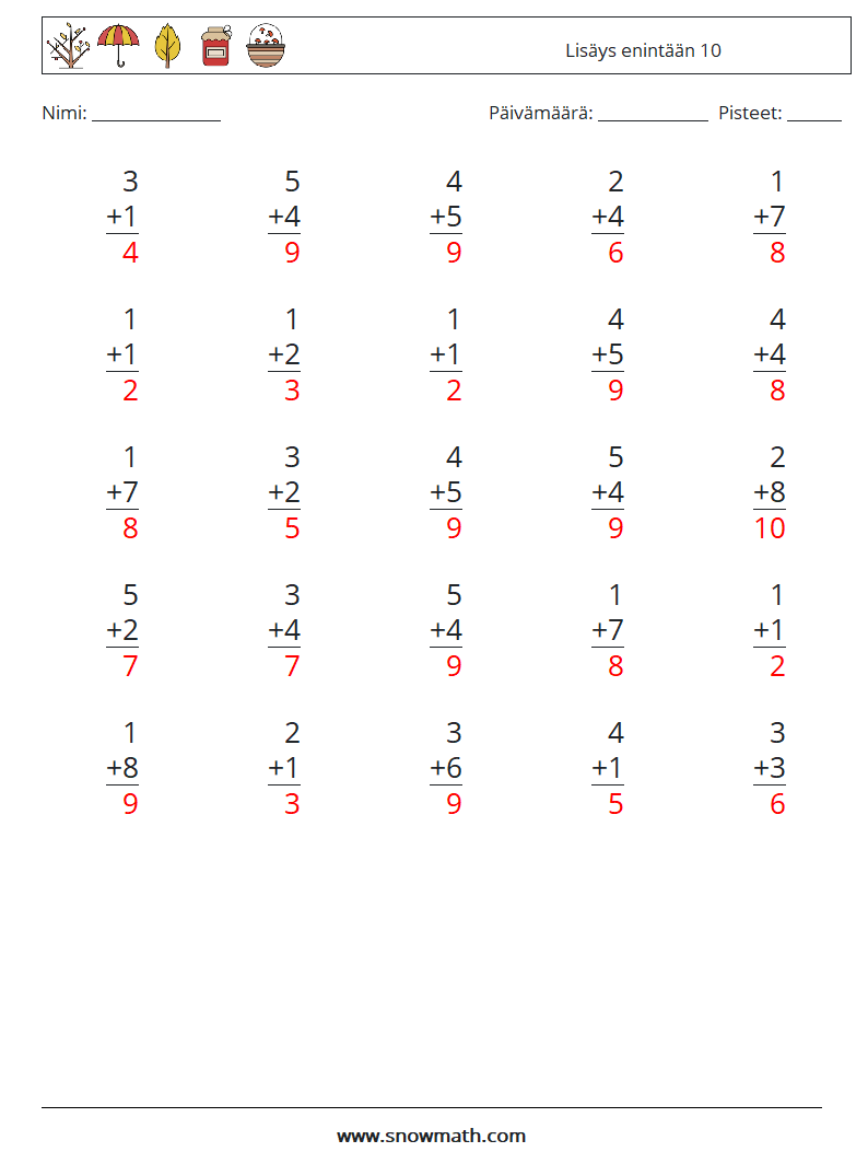 (25) Lisäys enintään 10 Matematiikan laskentataulukot 2 Kysymys, vastaus