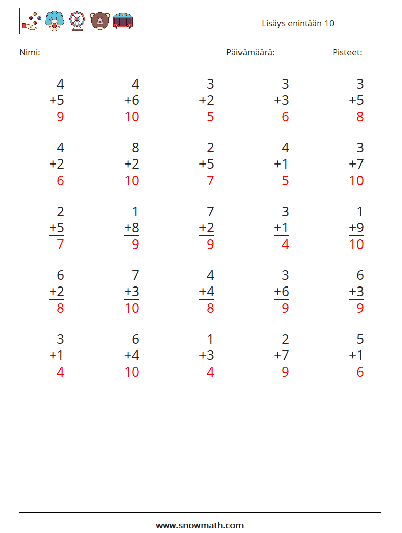 (25) Lisäys enintään 10 Matematiikan laskentataulukot 8 Kysymys, vastaus