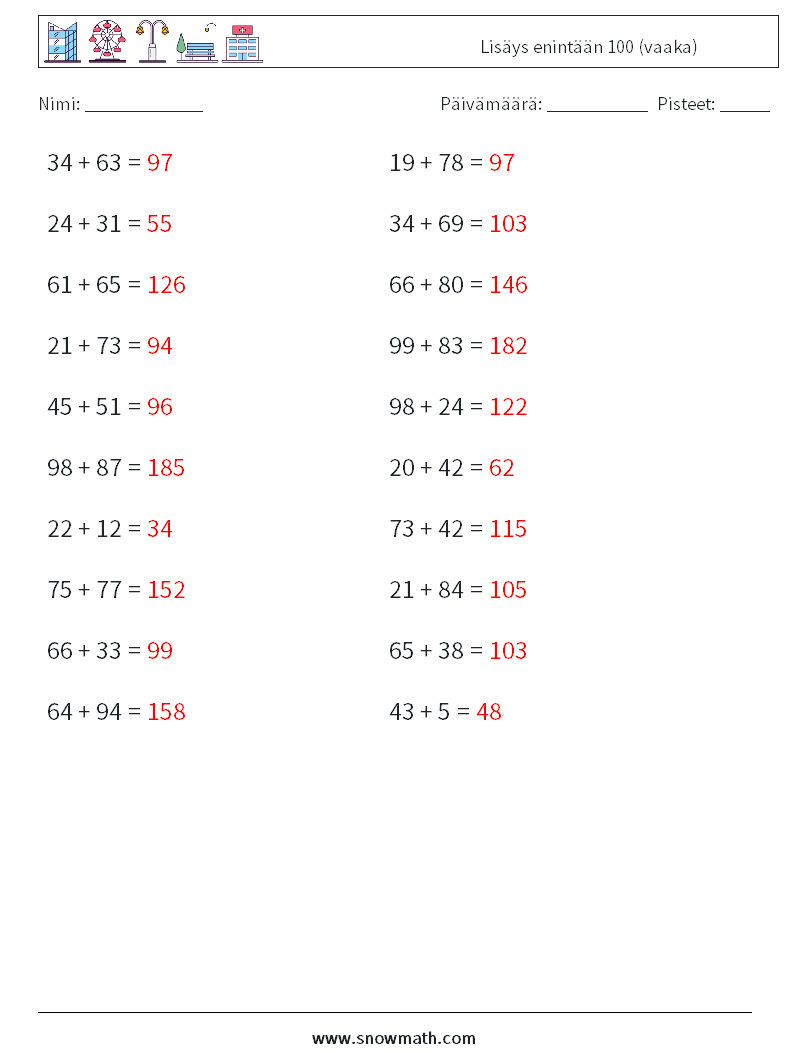 (20) Lisäys enintään 100 (vaaka) Matematiikan laskentataulukot 5 Kysymys, vastaus