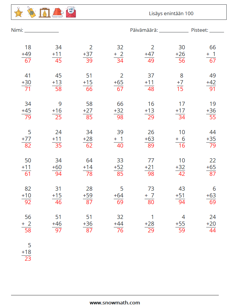 (50) Lisäys enintään 100 Matematiikan laskentataulukot 18 Kysymys, vastaus