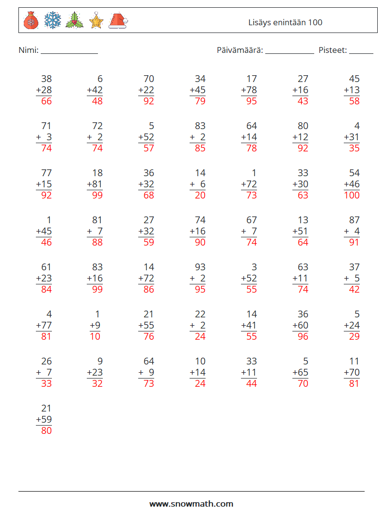 (50) Lisäys enintään 100 Matematiikan laskentataulukot 4 Kysymys, vastaus