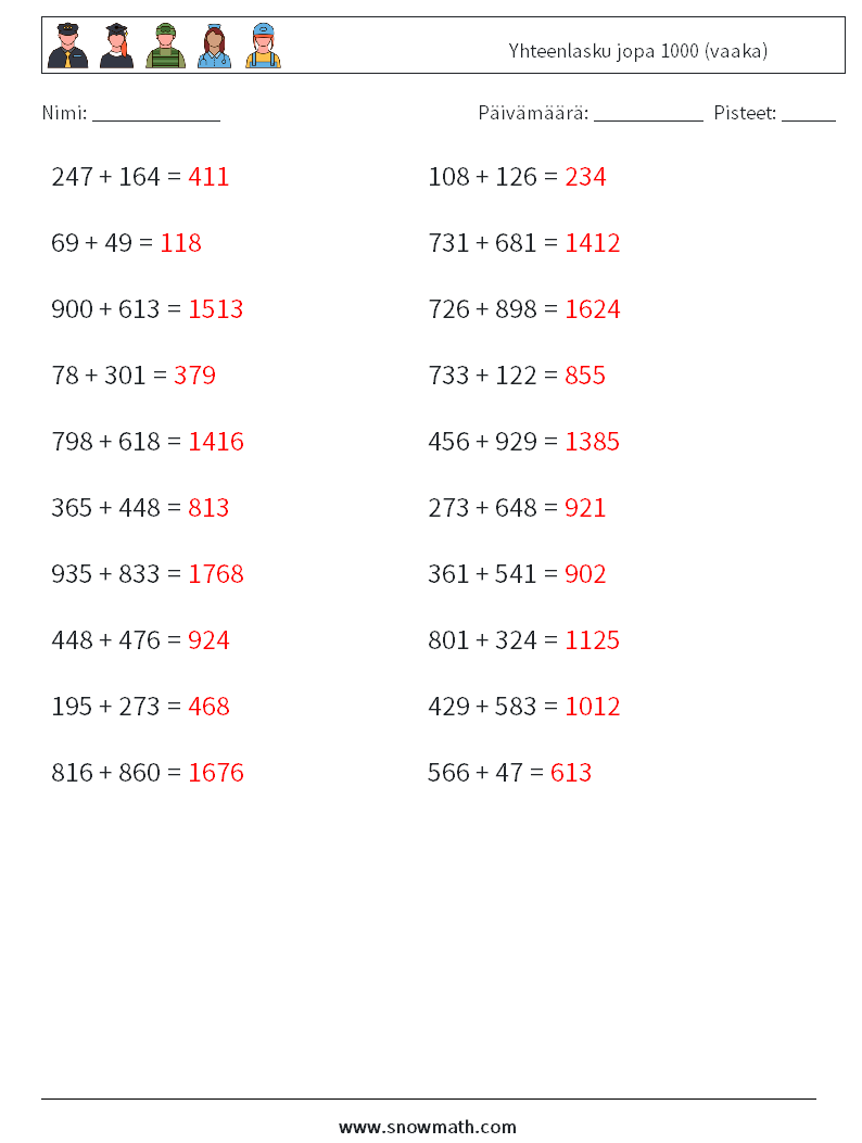 (20) Yhteenlasku jopa 1000 (vaaka) Matematiikan laskentataulukot 3 Kysymys, vastaus