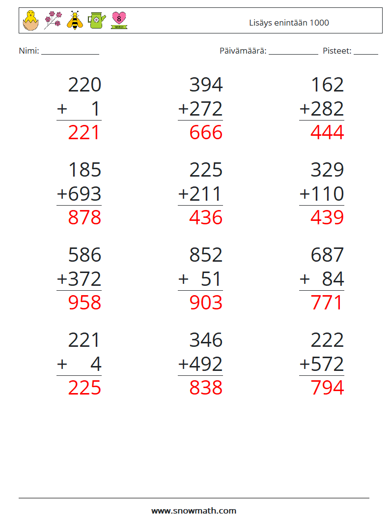 (12) Lisäys enintään 1000 Matematiikan laskentataulukot 1 Kysymys, vastaus