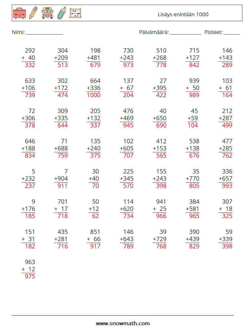 (50) Lisäys enintään 1000 Matematiikan laskentataulukot 11 Kysymys, vastaus