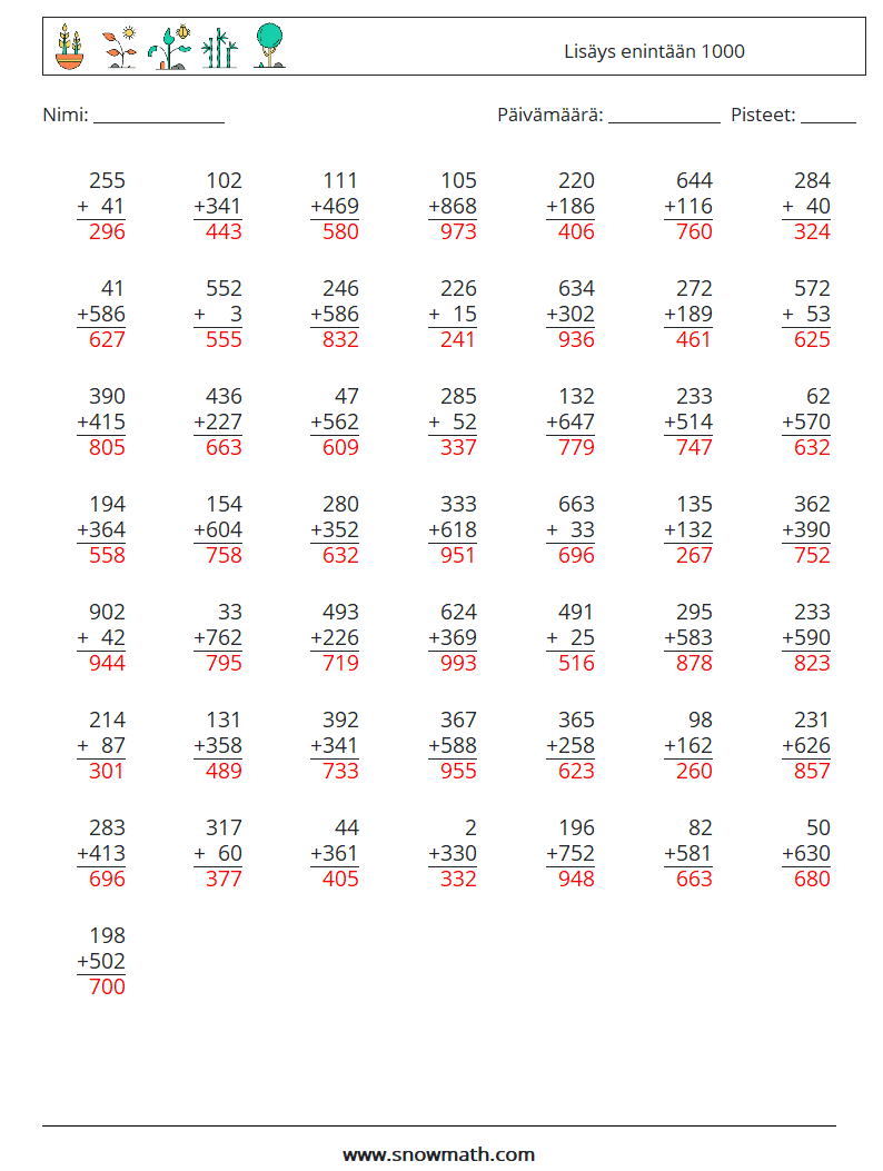 (50) Lisäys enintään 1000 Matematiikan laskentataulukot 8 Kysymys, vastaus