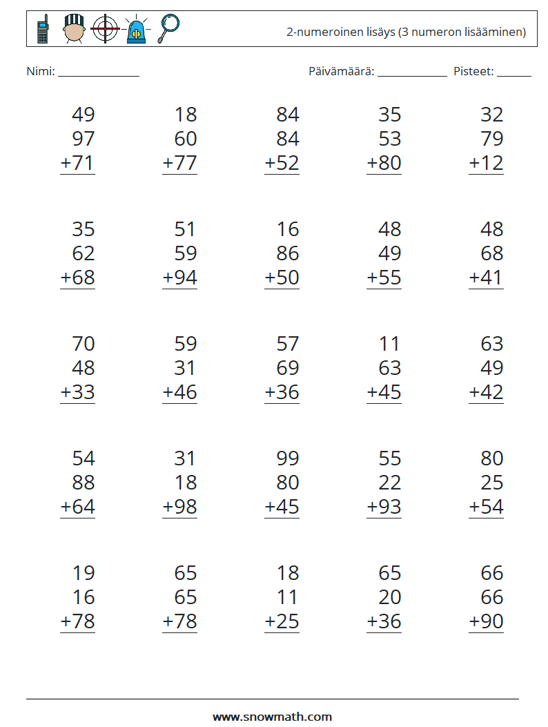 (25) 2-numeroinen lisäys (3 numeron lisääminen) Matematiikan laskentataulukot 11