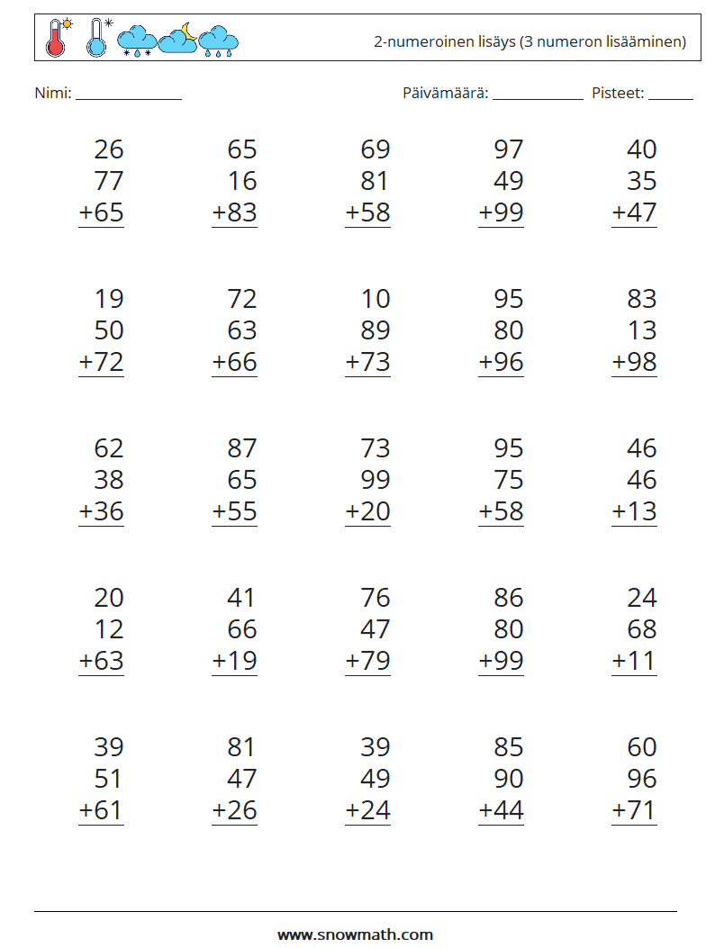 (25) 2-numeroinen lisäys (3 numeron lisääminen) Matematiikan laskentataulukot 2