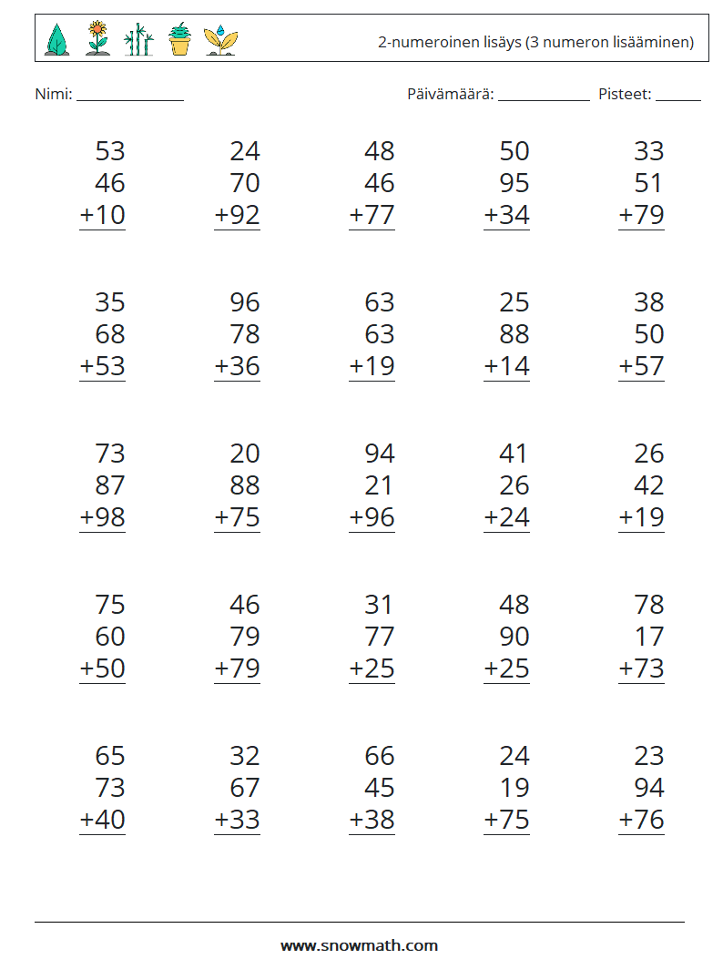 (25) 2-numeroinen lisäys (3 numeron lisääminen) Matematiikan laskentataulukot 4