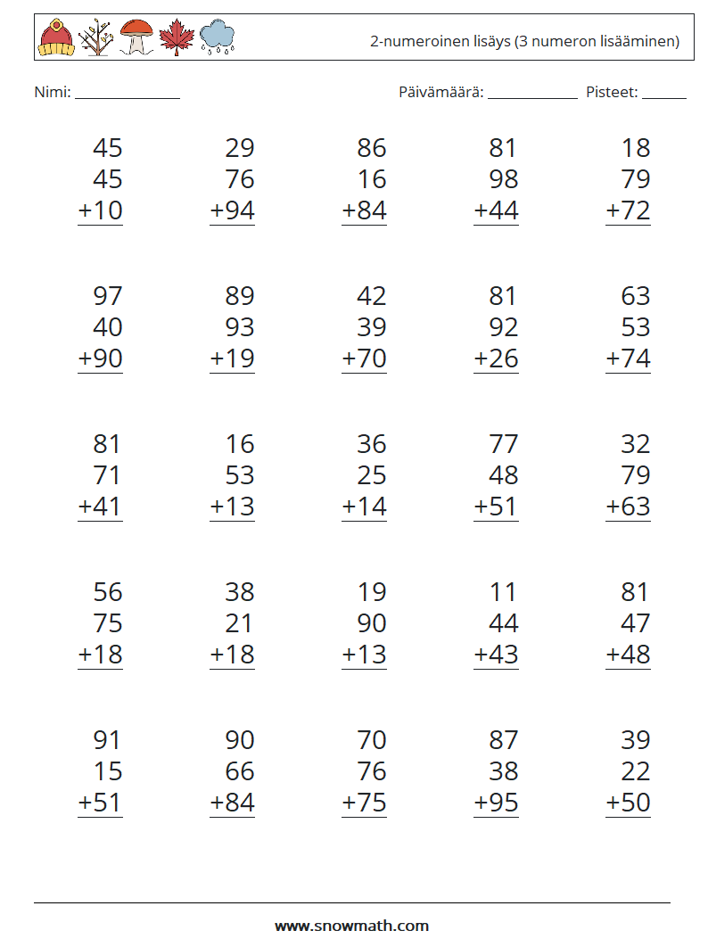 (25) 2-numeroinen lisäys (3 numeron lisääminen) Matematiikan laskentataulukot 8