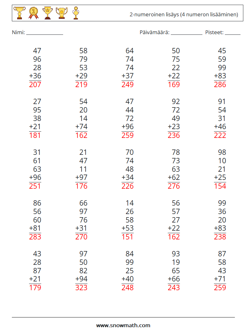 (25) 2-numeroinen lisäys (4 numeron lisääminen) Matematiikan laskentataulukot 1 Kysymys, vastaus