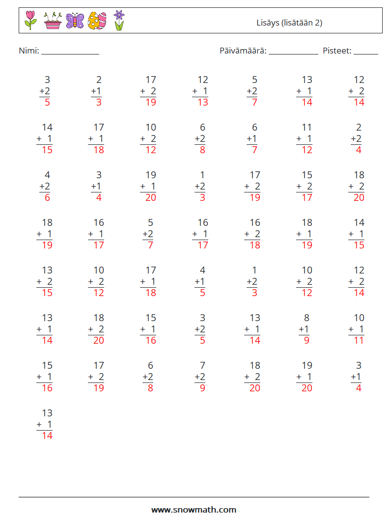 (50) Lisäys (lisätään 2) Matematiikan laskentataulukot 11 Kysymys, vastaus