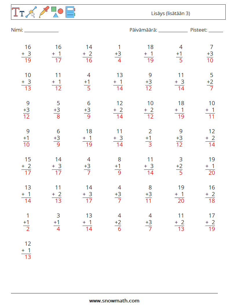 (50) Lisäys (lisätään 3) Matematiikan laskentataulukot 13 Kysymys, vastaus