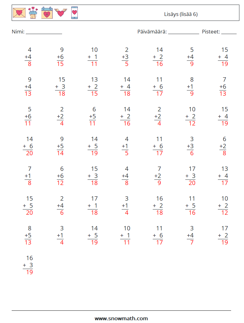 (50) Lisäys (lisää 6) Matematiikan laskentataulukot 16 Kysymys, vastaus