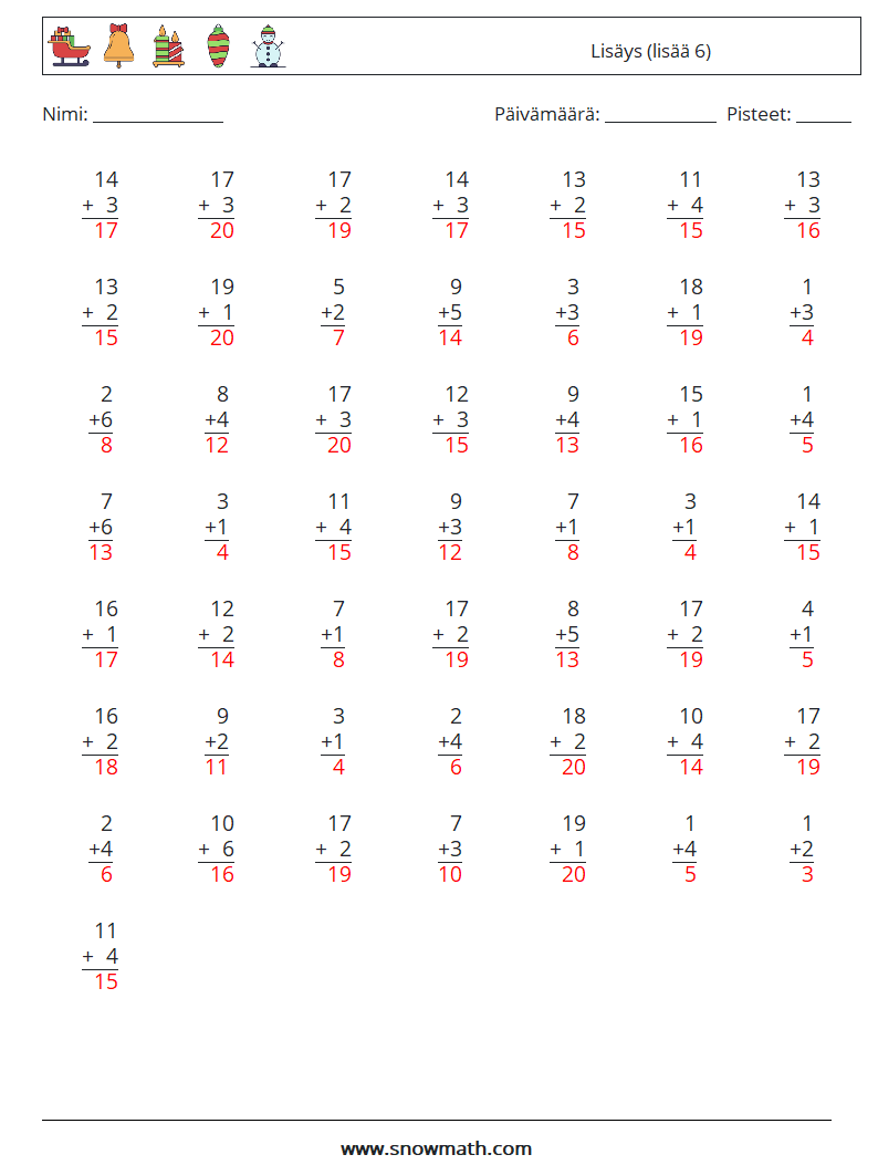 (50) Lisäys (lisää 6) Matematiikan laskentataulukot 2 Kysymys, vastaus