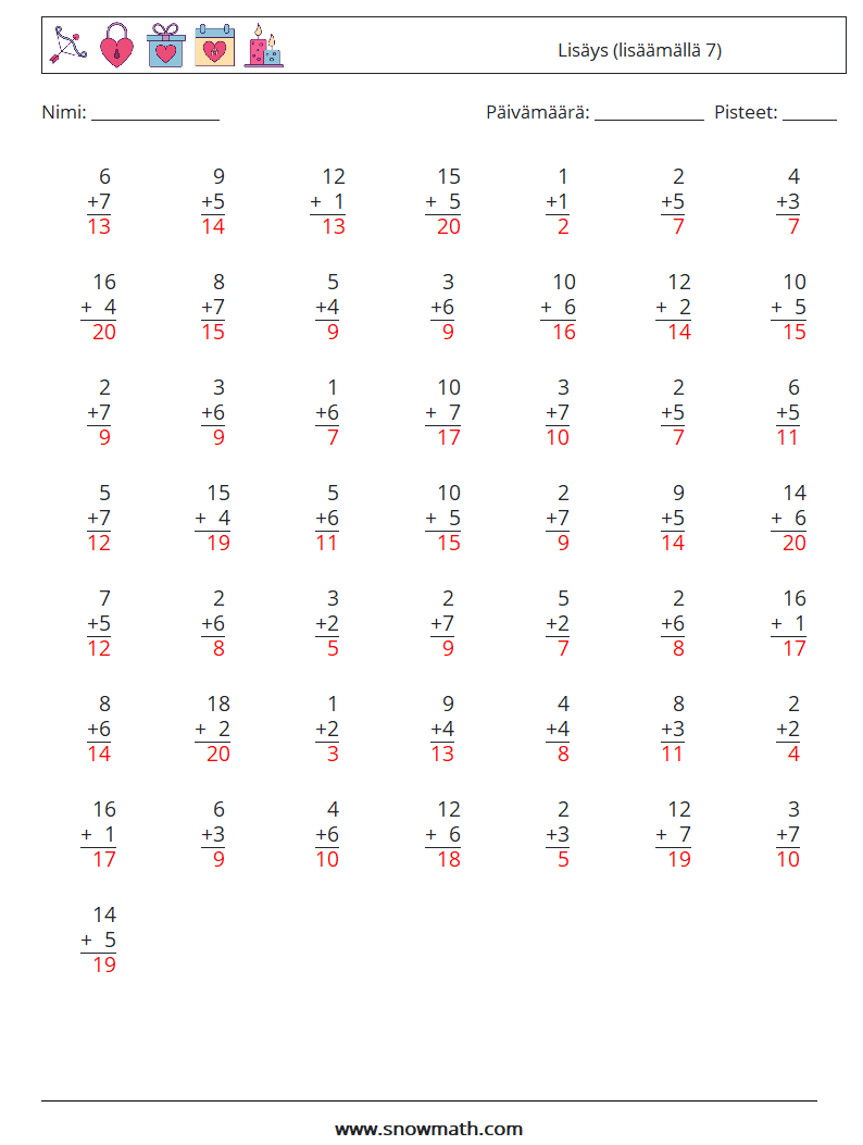 (50) Lisäys (lisäämällä 7) Matematiikan laskentataulukot 1 Kysymys, vastaus