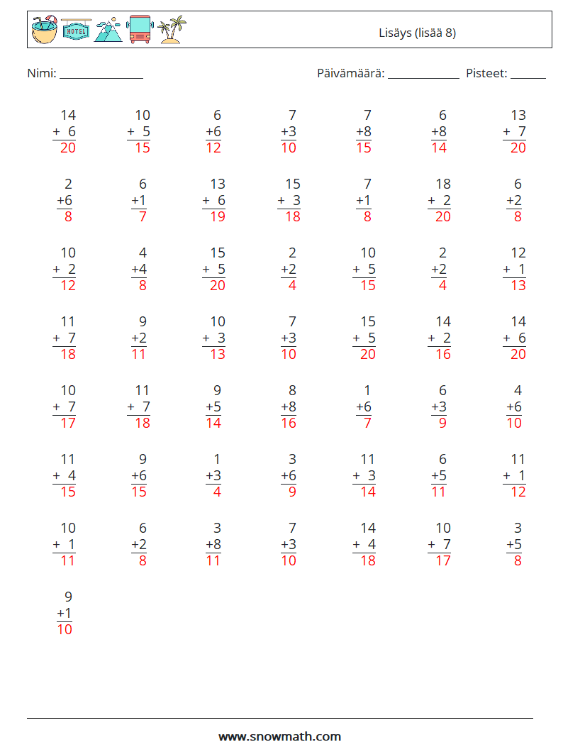 (50) Lisäys (lisää 8) Matematiikan laskentataulukot 18 Kysymys, vastaus