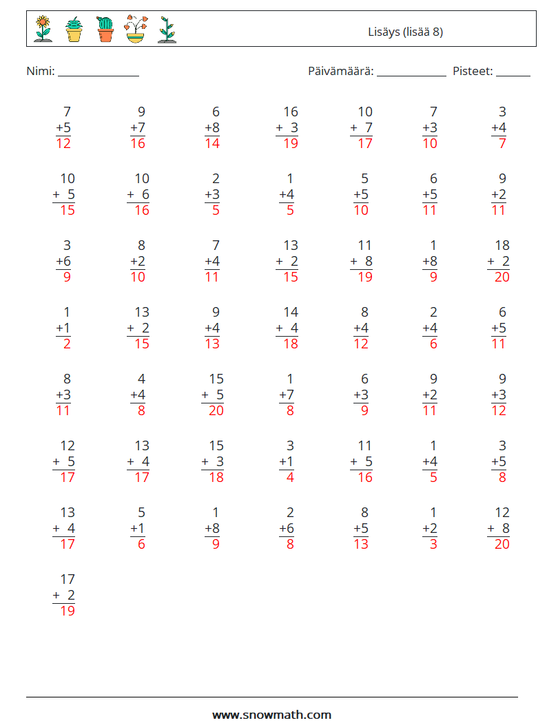 (50) Lisäys (lisää 8) Matematiikan laskentataulukot 6 Kysymys, vastaus