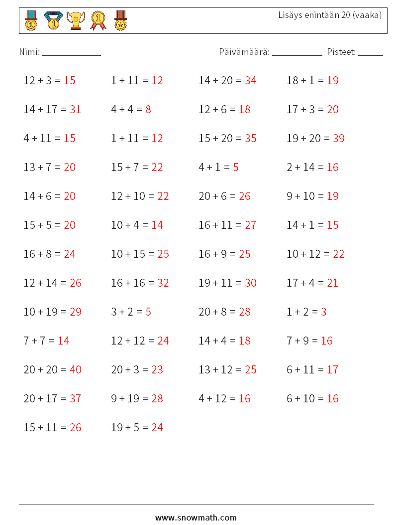 (50) Lisäys enintään 20 (vaaka) Matematiikan laskentataulukot 1 Kysymys, vastaus