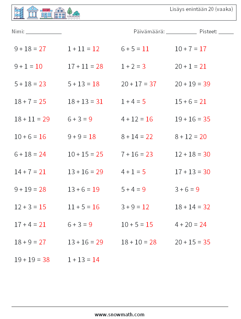 (50) Lisäys enintään 20 (vaaka) Matematiikan laskentataulukot 4 Kysymys, vastaus