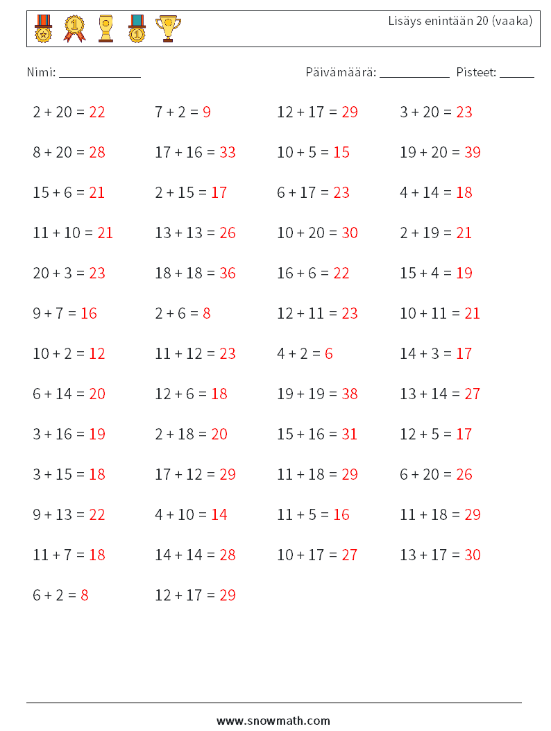 (50) Lisäys enintään 20 (vaaka) Matematiikan laskentataulukot 6 Kysymys, vastaus