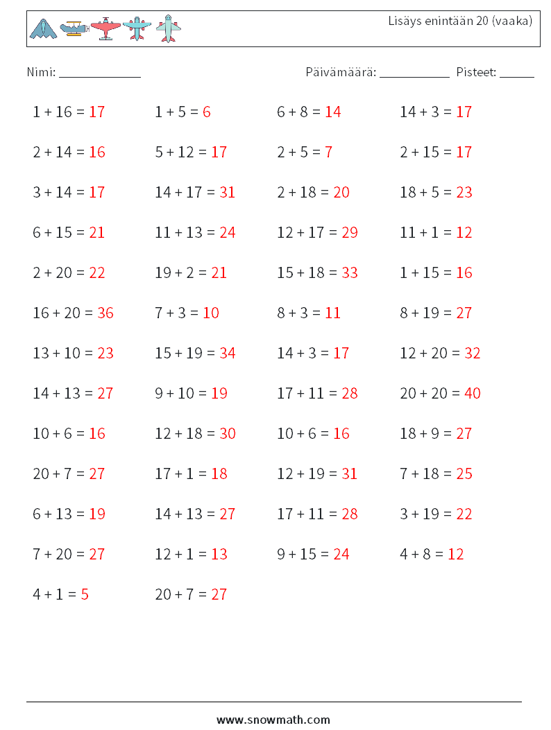 (50) Lisäys enintään 20 (vaaka) Matematiikan laskentataulukot 7 Kysymys, vastaus