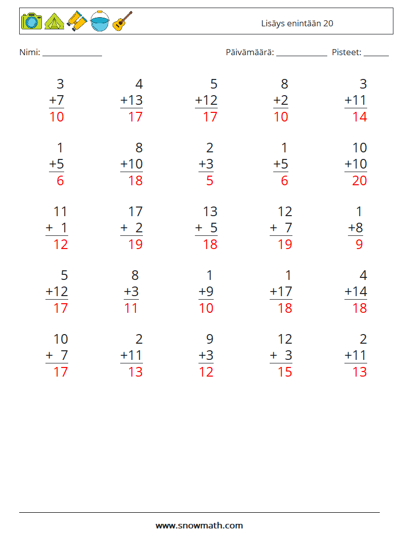 (25) Lisäys enintään 20 Matematiikan laskentataulukot 5 Kysymys, vastaus