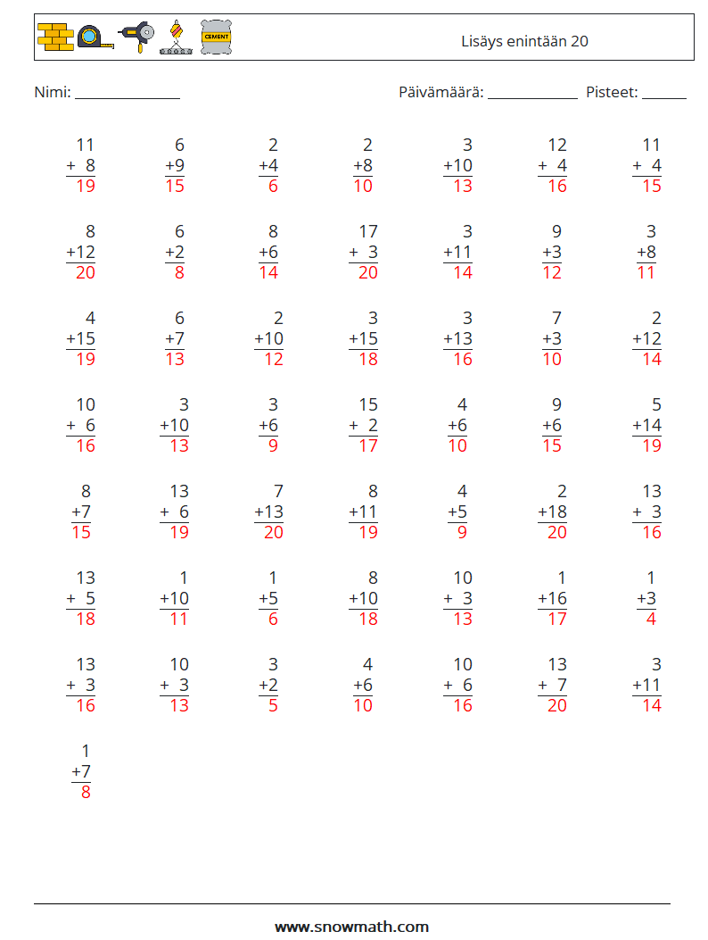(50) Lisäys enintään 20 Matematiikan laskentataulukot 13 Kysymys, vastaus