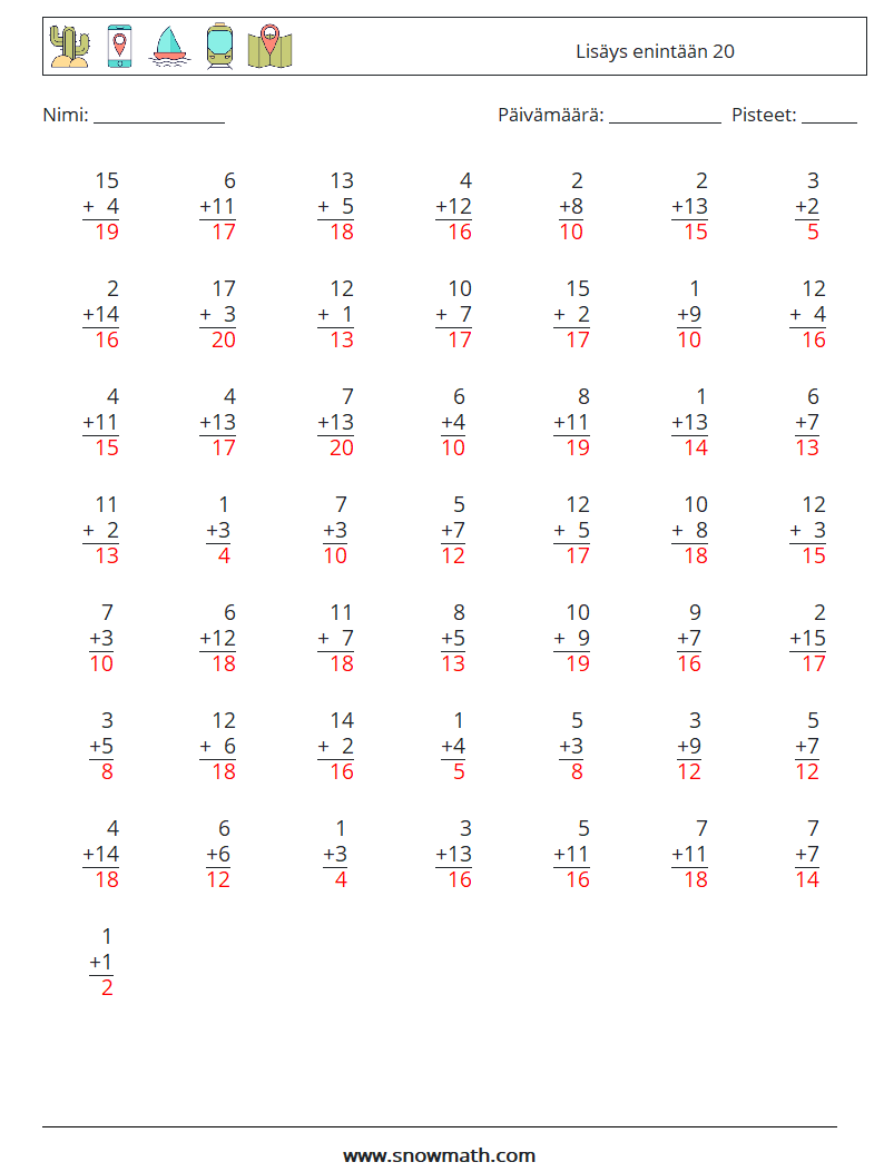 (50) Lisäys enintään 20 Matematiikan laskentataulukot 17 Kysymys, vastaus