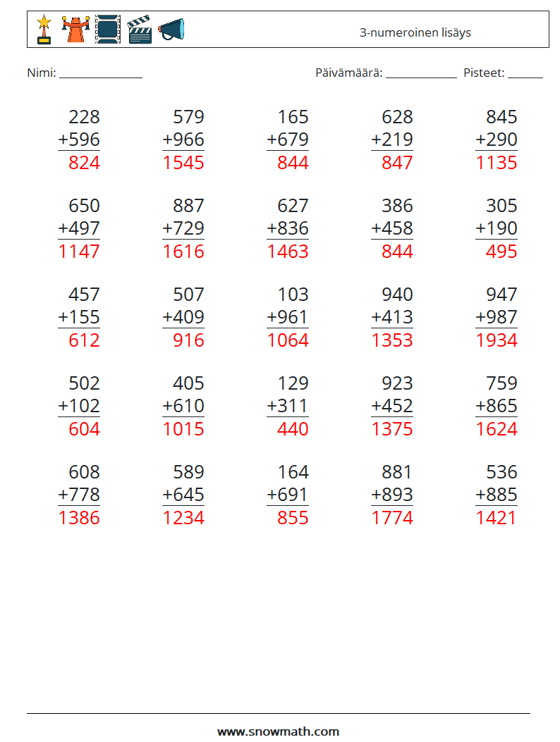 (25) 3-numeroinen lisäys Matematiikan laskentataulukot 3 Kysymys, vastaus