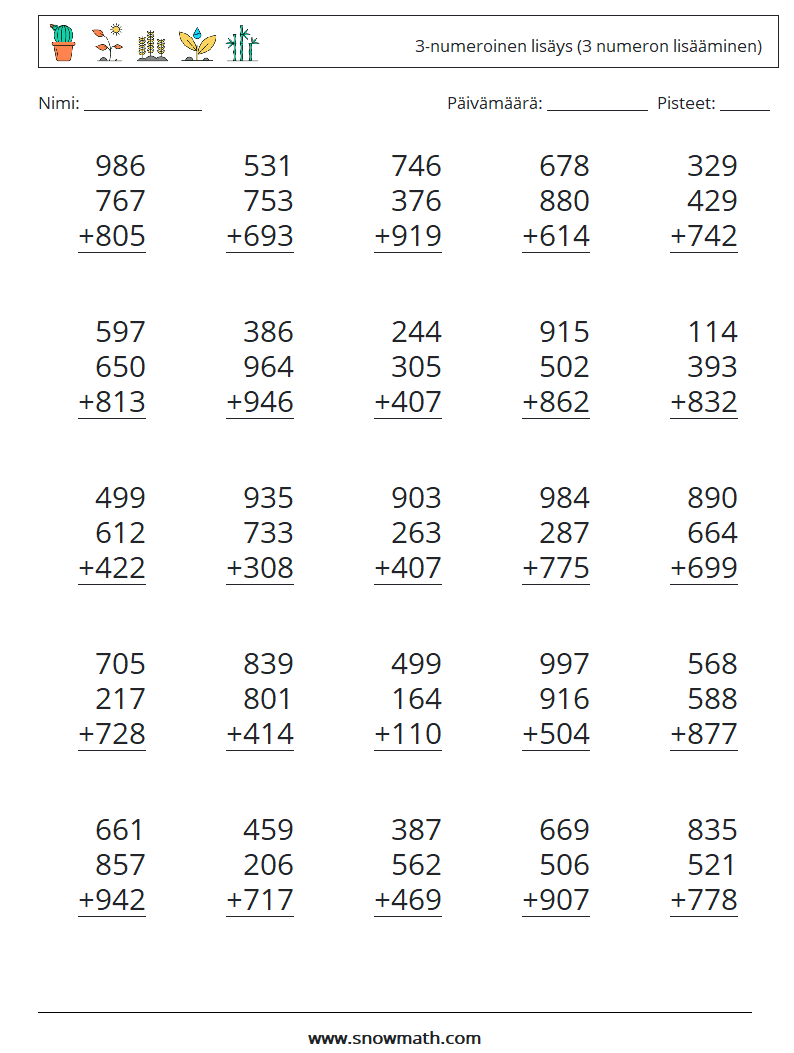 (25) 3-numeroinen lisäys (3 numeron lisääminen) Matematiikan laskentataulukot 7