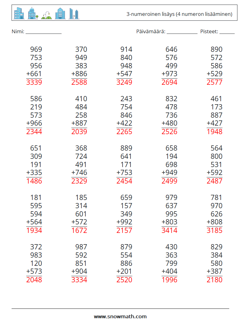 (25) 3-numeroinen lisäys (4 numeron lisääminen) Matematiikan laskentataulukot 3 Kysymys, vastaus