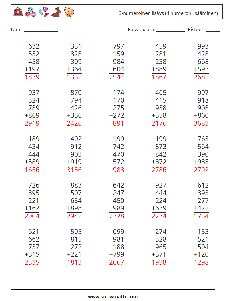 (25) 3-numeroinen lisäys (4 numeron lisääminen) Matematiikan laskentataulukot 9 Kysymys, vastaus