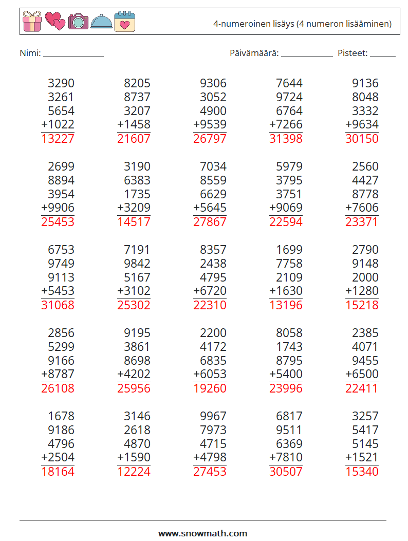 (25) 4-numeroinen lisäys (4 numeron lisääminen) Matematiikan laskentataulukot 15 Kysymys, vastaus