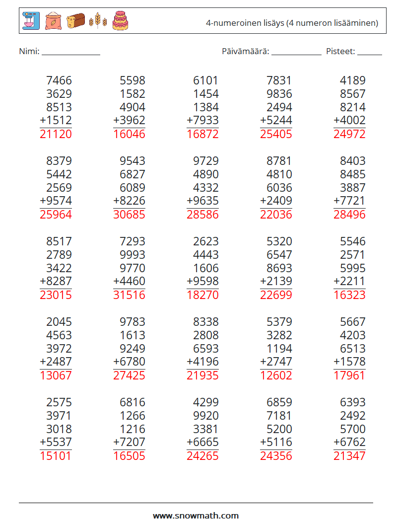 (25) 4-numeroinen lisäys (4 numeron lisääminen) Matematiikan laskentataulukot 6 Kysymys, vastaus