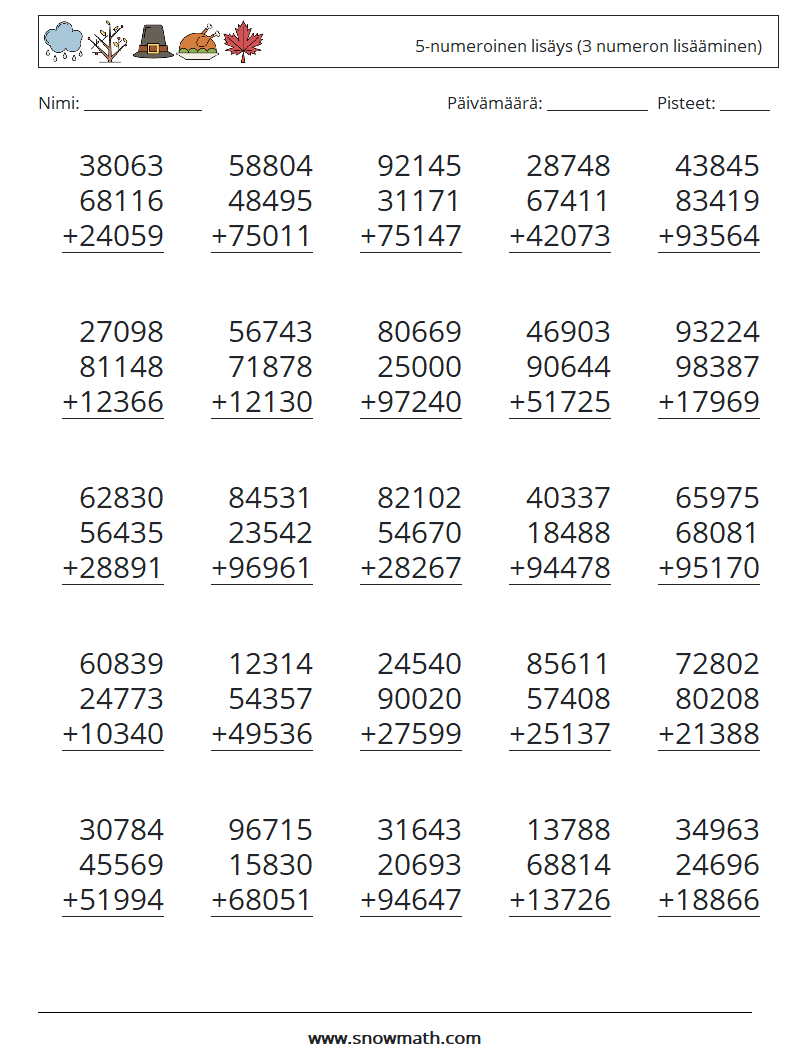 (25) 5-numeroinen lisäys (3 numeron lisääminen) Matematiikan laskentataulukot 5