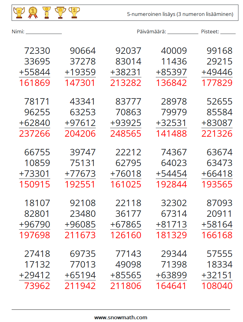 (25) 5-numeroinen lisäys (3 numeron lisääminen) Matematiikan laskentataulukot 8 Kysymys, vastaus