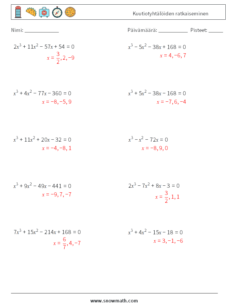 Kuutiotyhtälöiden ratkaiseminen Matematiikan laskentataulukot 3 Kysymys, vastaus