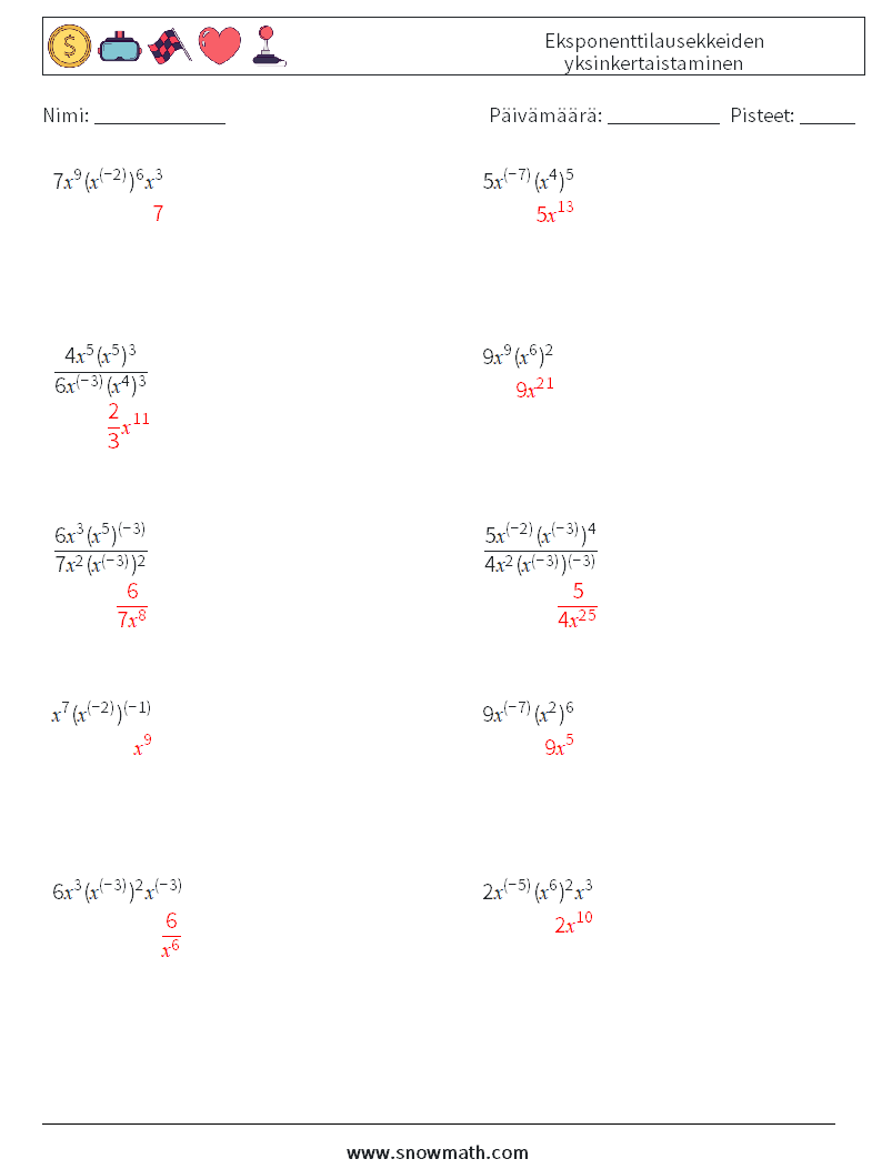  Eksponenttilausekkeiden yksinkertaistaminen Matematiikan laskentataulukot 6 Kysymys, vastaus