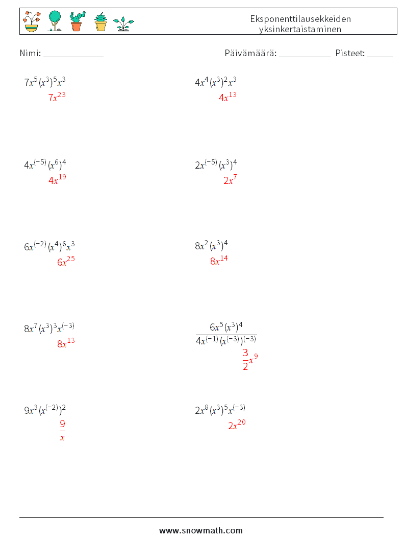  Eksponenttilausekkeiden yksinkertaistaminen Matematiikan laskentataulukot 7 Kysymys, vastaus